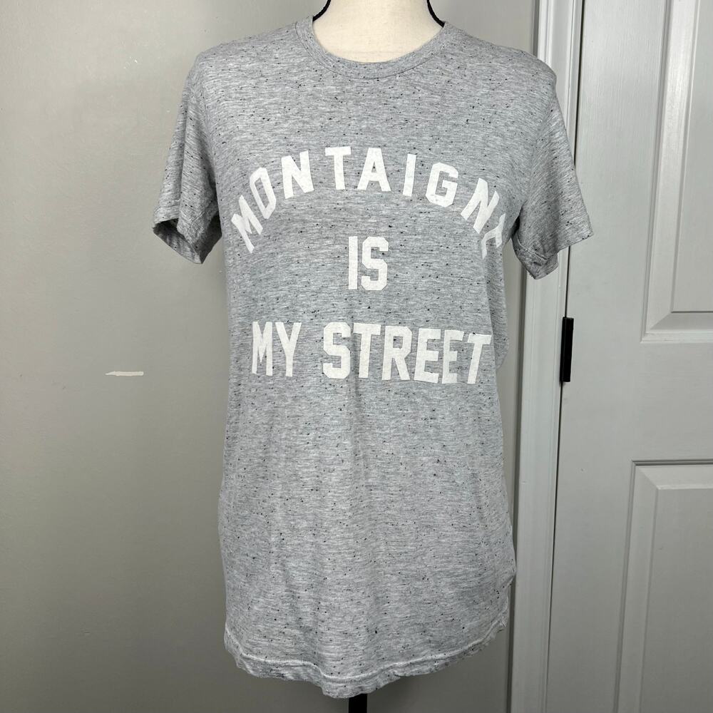*RARE* Elevenparis MONTAIGNE IS MY STREET T-shirt NWOT
